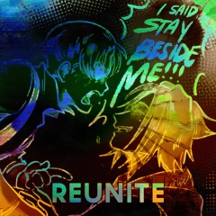 REUNITE [Prod. K4nji]