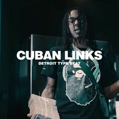 (FREE) Detroit Type Beat - "Cuban Links" | Baby Smoove Type Beat 2023