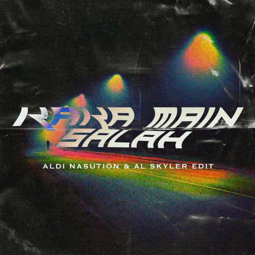 KAKA MAIN SALAH (Aldi Nasution & Al Skyler edit)