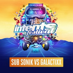 Sub Sonik vs Galaxtixx at Intents Festival 2021 - The Online Festival
