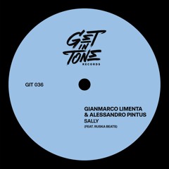 BRM PREMIERE: Gianmarco Limenta, Alessandro Pintus - Sally (ft. Ruska Beats) [GET IN TONE Records]