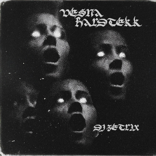 VESNA HARDTEKK (Versions)