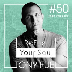 ReFuel Your Soul #50 - Feb 23, 2021