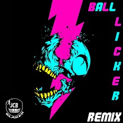 Mvrda - Ball Licker (JCB Blaker Remix)