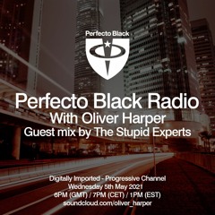 Perfecto Black Radio 078 - The Stupid Experts Guest Mix