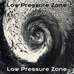 Low Pressure Zone -- 2025-04-27