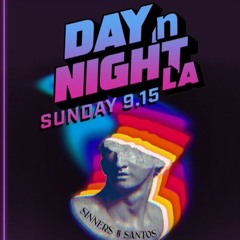 Day & Night Live set at Club Level 8  Sept 15, 2024 (DTLA)