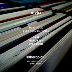 Marc Keen live @ R|Y|M pres. Let there be House - Silbergold Frankfurt