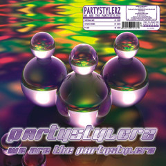 We Are the Partystylerz (Radio Mix)