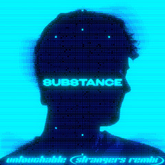 MPH x Habstrakt - Untouchable (Strangers Remix)