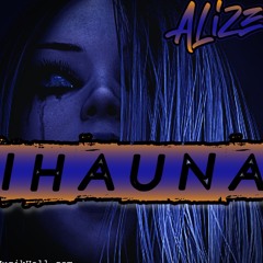 Alize - I Hauna