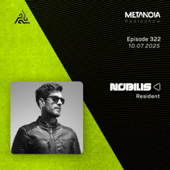 Metanoia pres. Nobilis - Synesthesia #62 [Resident]