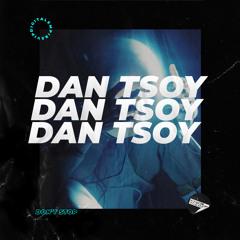 Dan Tsoy - Don't Stop [OUT NOW]