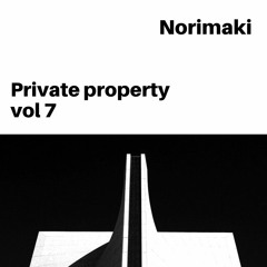 PRIVATE PROPERTY VOL 7