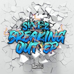 SINEZ - DOWN FOR (BREAKING OUT EP - ETERNAL MUZIC)