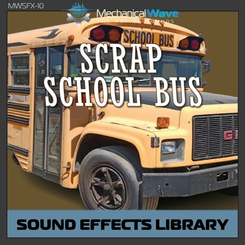 Scrap School Bus Audio Preview