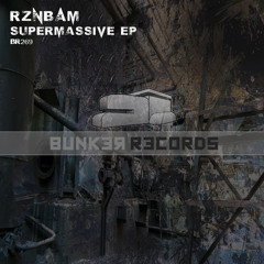 [ASG BR269] RZNBAM - Supermassive EP Preview
