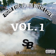 From the Town with love VOL.1