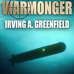 Open PDF Warmonger: A battle in icy seas could change the world forever... (Depth Force Submarine Th