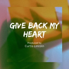 Give back my heart