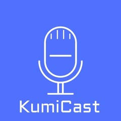 KumiCast - Nachhaltigkeit und wie wichtig es ist