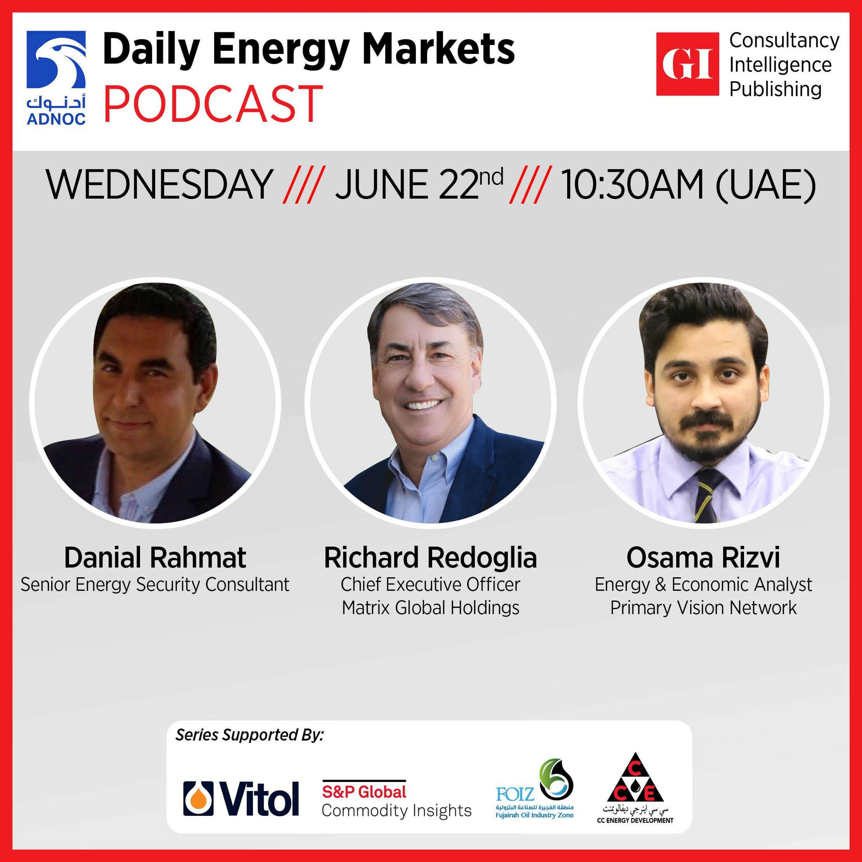 PODCAST: Daily Energy Markets - June 22