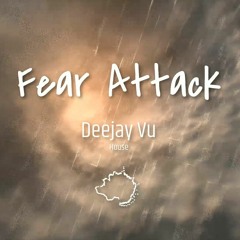 Fear Attack