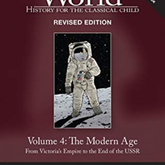 [ACCESS] KINDLE 📖 Story of the World, Vol. 4 Revised Edition: History for the Classi