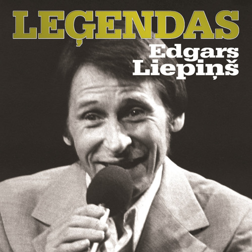 Stream Edgars Liepiņš Listen to Leģendas. Edgars Liepiņš playlist