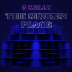 THE SUNKEN PLACE (mastered) [FREE DL]