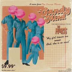 The Morts - Candy Mind