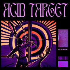 ACID TARGET (Original Mix) Free Download