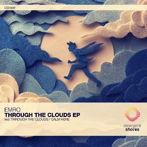 Emro - Through The Clouds (Original Mix) [ESH509]