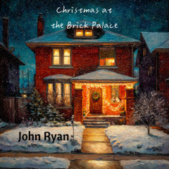 Christmas at the Brick Palace