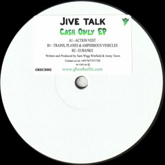 GRECS002: Jive Talk - Cash Only EP