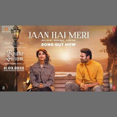 Jaan Hai Meri - Armaan Malik x Radhe Shyam (0fficial Mp3)