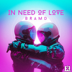 In Need of Love (Extended Mix)