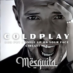 Coldplay, E. Pride - God Put a Cruel Summer Smile Upon Your Face (TMSQ Circuit MIX) #FREEDOWNLOAD