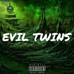 Evil Twins