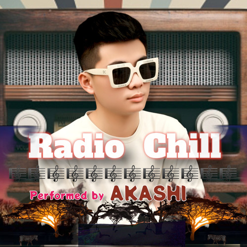 [𝙍𝘼𝘿𝙄𝙊 𝘾𝙃𝙄𝙇𝙇]#11 - AKASHI ON THE LAKKK