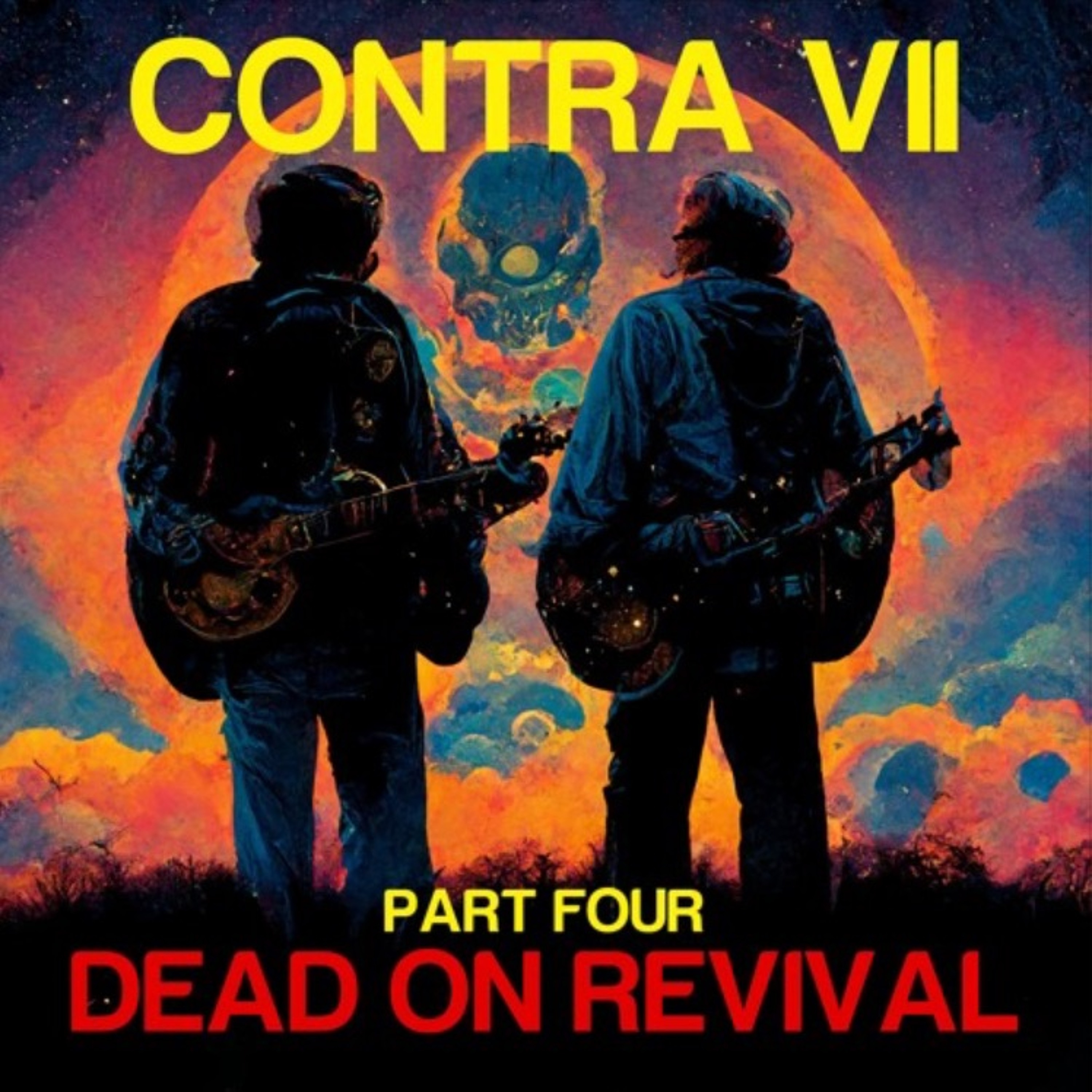 *UNLOCKED* [#125d] CONTRA VII, Part Four: Dead On Revival