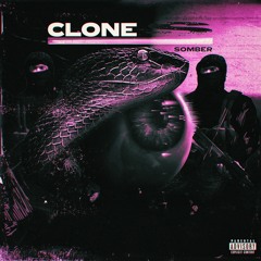 CLONES (FT. ALEXANDER LEJAI)