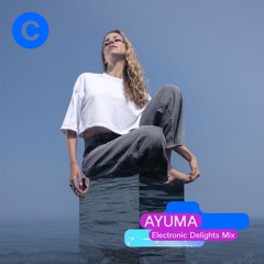 Ayuma - Electronic Delights 17 - Decembre 2025