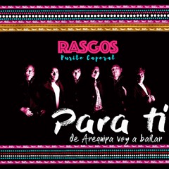 RASGOS /PARA TI
