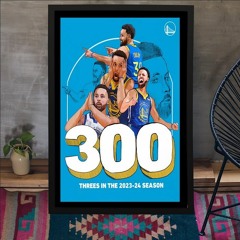 Stephen Curry 300 Threes In The 2023-24 Season Poster