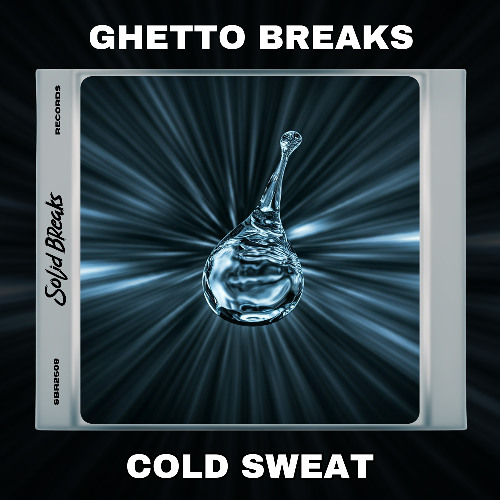 Ghetto Breaks - Cold Sweat