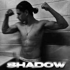 SHADOW