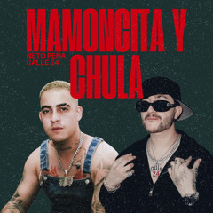 Mamoncita y Chula
