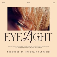 EYE LIGHT - Irregular Fantasies