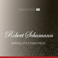 Robert Schumann, Why, Slowly and tender, D flat Major, Op. 12, No. 3